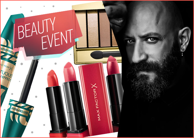 Beauty event! Έλα να γνωρίσεις από κοντά τον Γιάννη Μαρκετάκη, να κάνεις μακιγιάζ και να κερδίσεις πλούσια δώρα Max Factor!